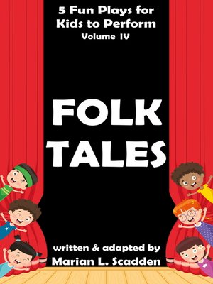 cover image of 5 Fun Plays for Kids to Perform Volume IV